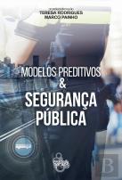 Modelos Preditivos & Segurança Pública