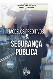 Modelos Preditivos & Segurança Pública