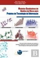 Modelos Qualitativos de Análise de Risco Para Projetos de Tecnologia da Informação