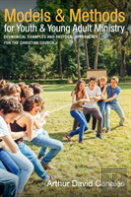 Models And Methods For Youth And Young Adult Ministry