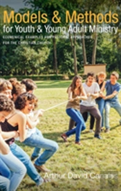 Models And Methods For Youth And Young Adult Ministry