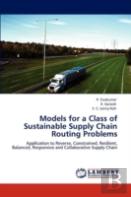 Models For A Class Of Sustainable Supply Chain Routing Problems
