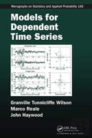 Models For Dependent Time Series