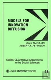 Models For Innovation Diffusion