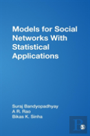 Models For Social Networks With Statistical Applications