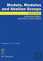 Models, Modules And Abelian Groups