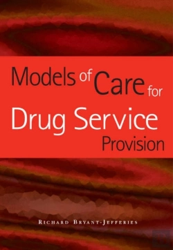 Bertrand.pt - Models Of Care For Drug Service Provision