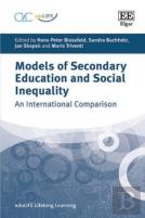 Models Of Secondary Education And Social Inequality