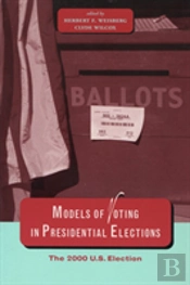 Models Of Voting In Presidential Elections