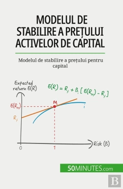 Bertrand.pt - Modelul De Stabilire A Pretului Activelor De Capital : Modelul De Stabilire A Pretului Pentru Capital