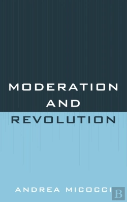 Bertrand.pt - Moderation And Revolution