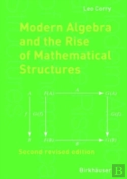 Bertrand.pt - Modern Algebra And The Rise Of Mathematical Structures