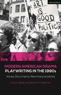 Modern American Drama: Playwriting In The 1990s