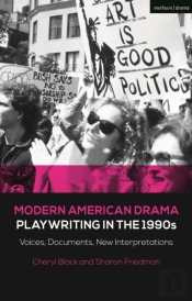 Modern American Drama: Playwriting In The 1990s