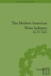 Modern American Wine Industry