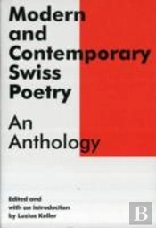 Modern And Contemporary Swiss Poetry