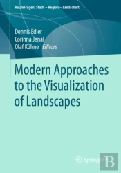 Modern Approaches To The Visualization Of Landscapes