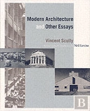Modern Architecture And Other Essays