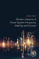 Modern Aspects Of Power System Frequency Stability And Control