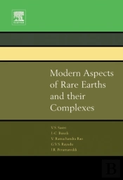 Modern Aspects Of Rare Earths And Their Complexes