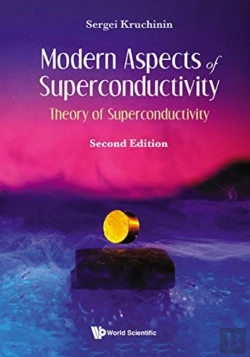 Bertrand.pt - Modern Aspects Of Superconductivity: Theory Of Superconductivity