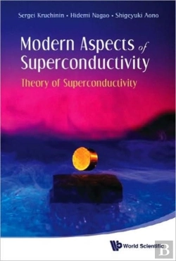 Bertrand.pt - Modern Aspects Of Superconductivity: Theory Of Superconductivity