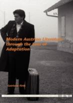 Modern Austrian Literature Through The Lens Of Adaptation