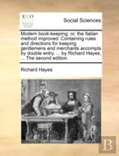 Modern Book-Keeping: Or, The Italian Met