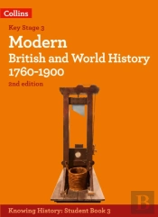 Modern British And World History 1760-1900