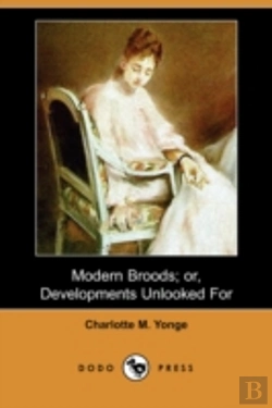 Bertrand.pt - Modern Broods; Or, Developments Unlooked For (Dodo Press)