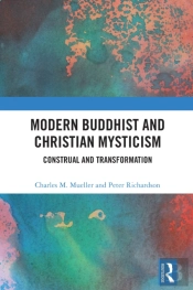 Modern Buddhist And Christian Mysticism