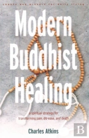 Modern Buddhist Healing