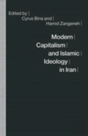 Modern Capitalism And Islamic Ideology In Iran