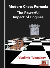 Modern Chess Formula - The Powerful Impact Of Engines