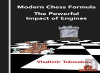 Modern Chess Formula - The Powerful Impact Of Engines