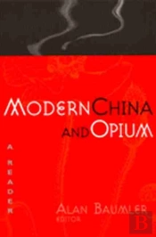 Modern China And Opium