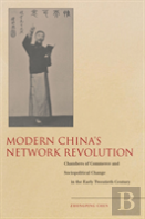 Modern China'S Network Revolution