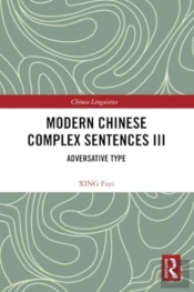 Modern Chinese Complex Sentences Iii