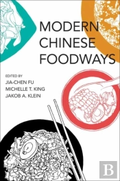 Modern Chinese Foodways