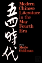 Modern Chinese Literature In The May Fourth Era