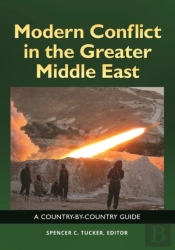 Modern Conflict In The Greater Middle East