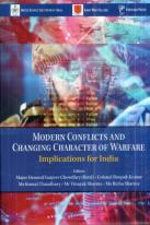 Modern Conflicts And Changing Character Of Warfare