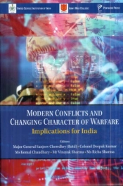 Modern Conflicts And Changing Character Of Warfare
