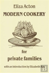 Modern Cookery For Private Families