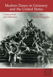 Modern Dance In Germany And The United States