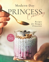Modern-Day Princess Cravings