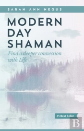 Modern Day Shaman