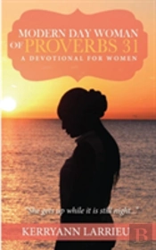 Modern Day Woman Of Proverbs 31