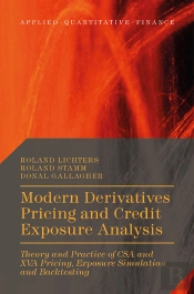 Modern Derivatives Pricing And Credit Exposure Analysis