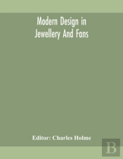 Modern Design In Jewellery And Fans